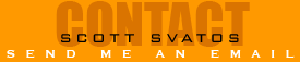 Contact Scott Svatos